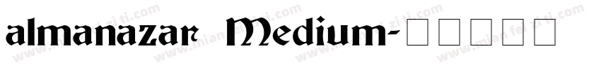 almanazar Medium字体转换